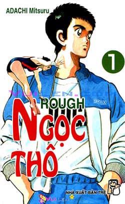 Rough - Ngọc Thô - Rough Bản đẹp