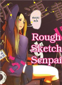 Rough sketch senpai - 