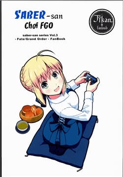 Saber-san chơi FGO! - FGO de Asobu Saber, san!