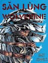 Săn Lùng Wolverine [Arc] - 