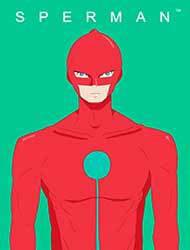 Siêu Nhân Tinh Trùng - 