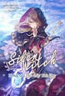 Silent Witch Chinmoku no Majo no Kakushigoto - Silent Witch: Secrets of the Silent Witch, Silent Witch: Bí mật của Phù thủy Tĩnh lặng