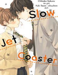 Slow Jet Coaster - 