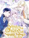 Sống Chung Với Người Chồng Dịu Dàng - 