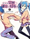 Sore wa Totsuzen, Unmei no Aite ga - 