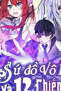 Sứ Đồ Vô Hạn và 12 Chiến Cơ - Vô Hạn Sứ Đồ Và 12 Nữ Chiến Binh