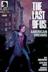 The Last Of Us: American Dreams - 