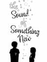 The Sound Of Something New - 