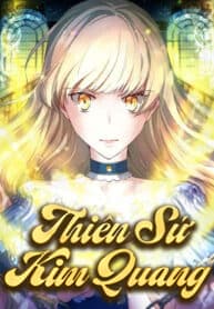 Thiên Sứ Kim Quang - 