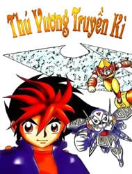 Thú Vương Truyền Kì - 