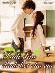 Tình đầu dành hết cho em - Boku Kimi, Viên Ngọc Tâm Hồn, Secret Unrequited Love, Boku no Hatsukoi wo Kimi ni Sasagu