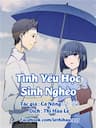 Tình Yêu Học Sinh Nghèo - 