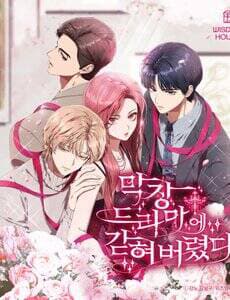 Tôi Bị Mắc Kẹt Trong Một Vở Kịch Điên Rồ - Tôi Bị Mắc Kẹt Trong Một Vở Kịch Điên Rồ