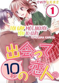 Tôi Gặp Một Người Yêu 10 Giây - 