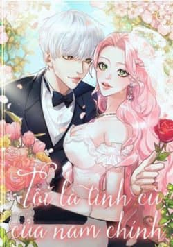 Tôi Là Tình Cũ Của Nam Chính - 