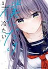 Tozaki-san Chỉ Lạnh Lùng Với Tôi - Tozaki, san wa Boku ni Dake Tsumetai, Tozaki, san Is Cold Only to Me
