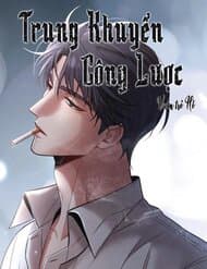 Trung Khuyển Công Lược - Trung Khuyển Công Lược