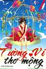 Tường Vi Thơ Mộng - 