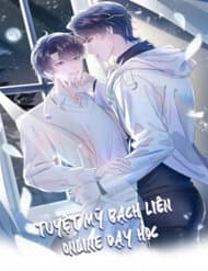 Tuyệt Mỹ Bạch Liên Online Dạy Học - 