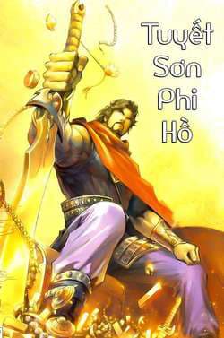 Tuyết Sơn Phi Hồ - Mã Vinh Thành - 