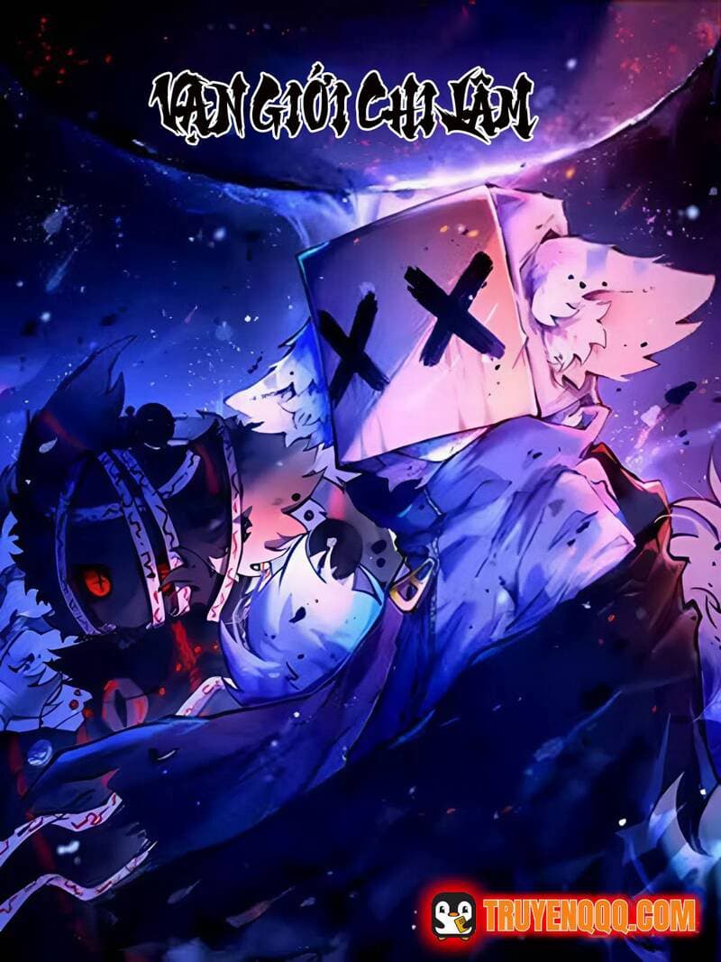 Vạn Giới Chi Lâm - 