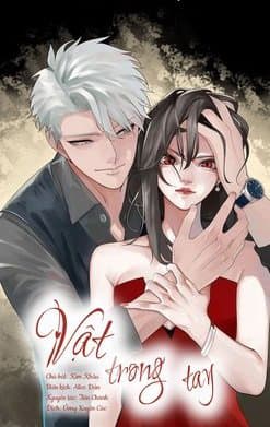 Vật Trong Tay - Trong Tay Chi Vật