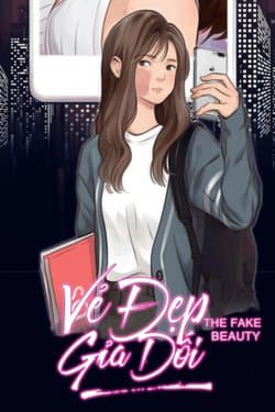 Vẻ Đẹp Giả Dối - The Fake Beauty