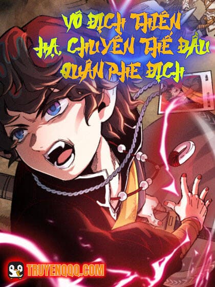 Vô Địch Thiên Hạ, Chuyển Thế Đầu Quân Phe Địch - 