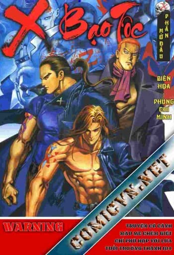 X Bạo Tộc - 