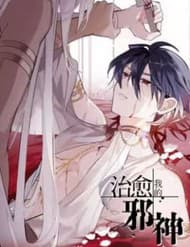 Chữa Lành Tà Thần Của Tôi - Chữa Lành Tà Thần Của Tôi