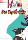 Hello Dư Tuyết Đặc -