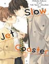 Slow Jet Coaster -