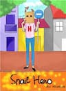Snail Hero -
